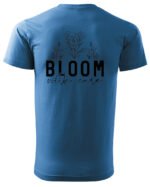 Koszulka Kwitnij z miłością do siebie, „Bloom with care” –  Unisex