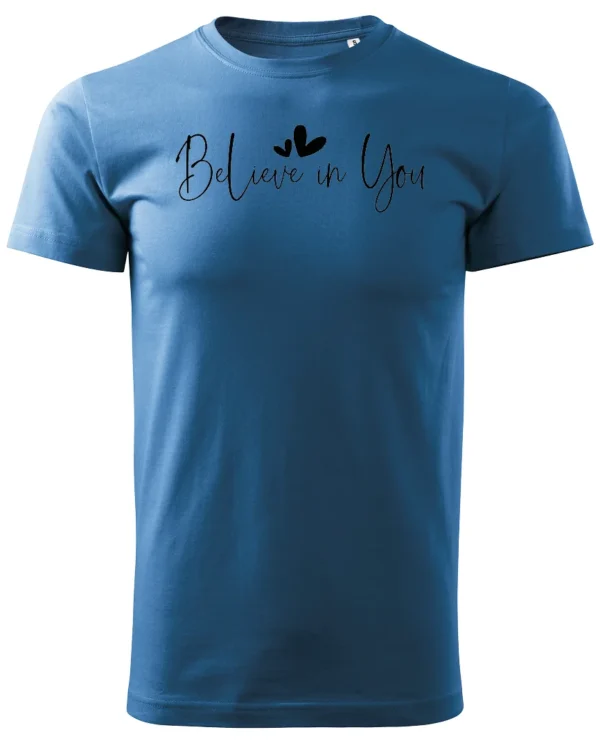 Koszulka Siła i pewność siebie, „Believe in You” – Unisex