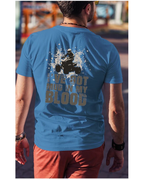 Koszulka I've got mud in my Blood <br>Styl Off-Road - Unisex, dla niego