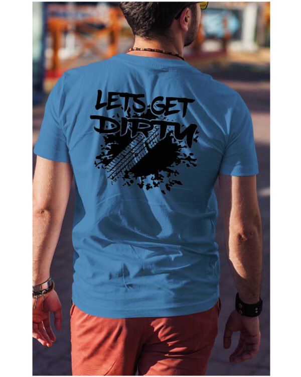 Koszulka Let's get Dirty <br>Off-road i Zabawa - Unisex, dla niego