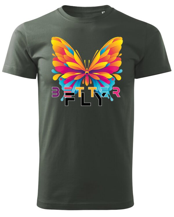 Koszulka unisex motyl “Better fly”, dla niej – wybierz kolor!