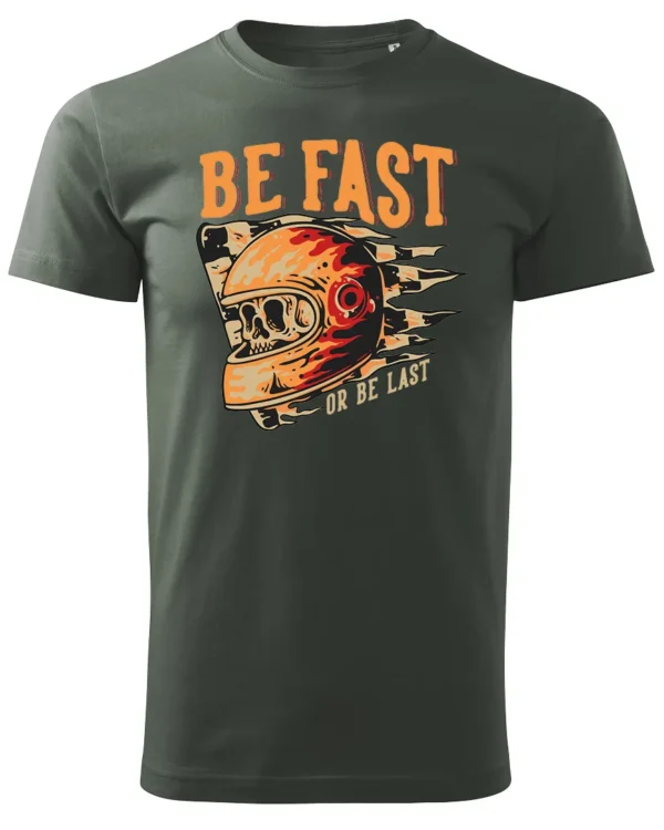 Koszulka unisex wyścig “Be fast or be last”, dla niego – wybierz kolor!