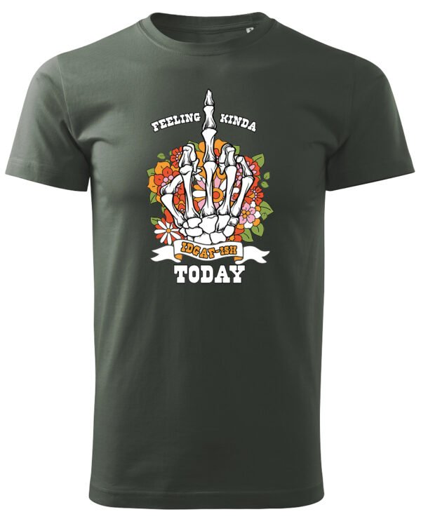 Koszulka IDGAF Today UNISEX