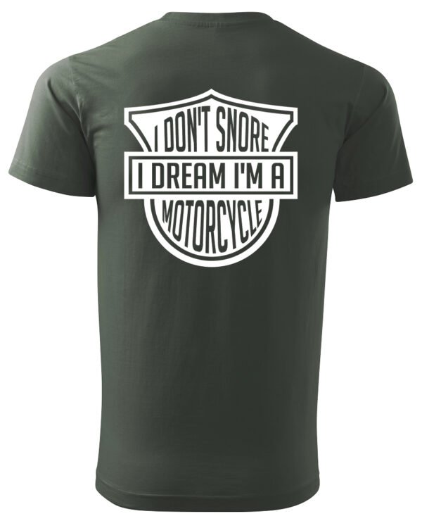 Koszulka I dont snore, I dream I’m a motorcycle – edycja White, Unisex