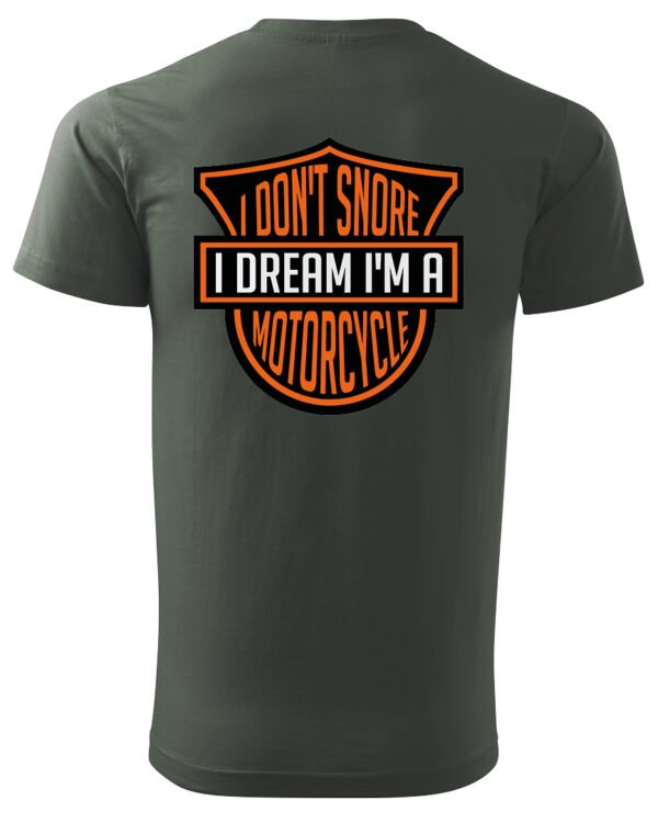 Koszulka I dont snore, I dream I’m a motorcycle – edycja Midnight, Unisex