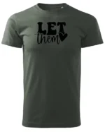 Koszulka Ignoruj i błyszcz, „Let them” – edycja Midnight, Unisex
