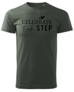 Koszulka Świętuj każdy krok, „Celebrate Each Step” – Unisex