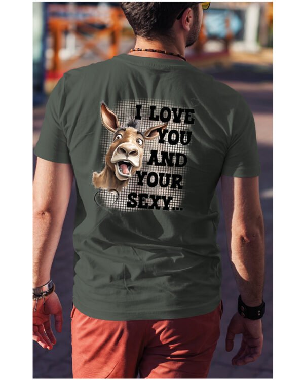 Koszulka Sexy i zabawny <br>Miłosne wyznanie z humorem - Unisex, dla niego