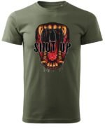 Koszulka unisex napis “Shut up”, dla niej – wybierz kolor!