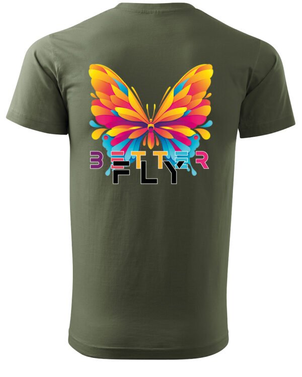 Koszulka unisex motyl “Better fly”, dla niej – wybierz kolor!
