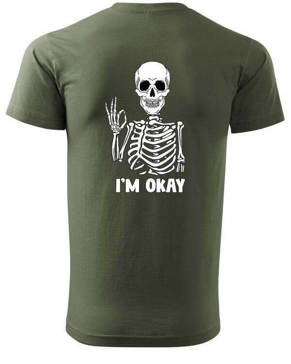 Koszulka I'm OKAY - UNISEX
