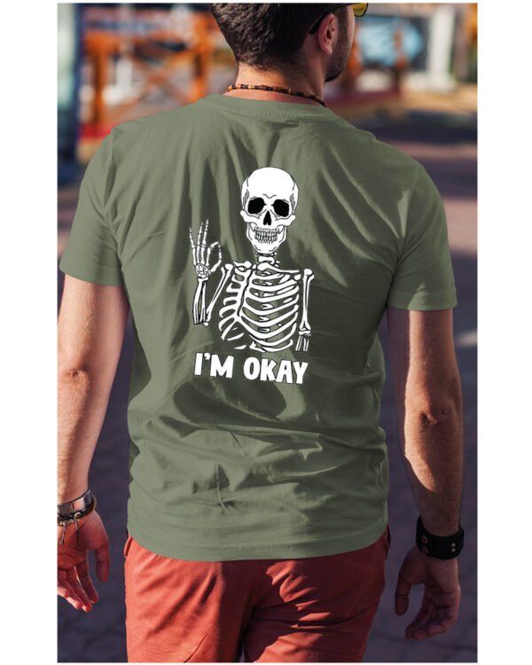 Koszulka I'm OKAY - UNISEX