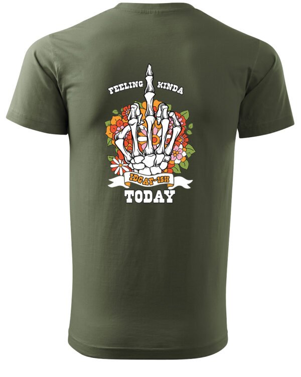 Koszulka IDGAF Today UNISEX