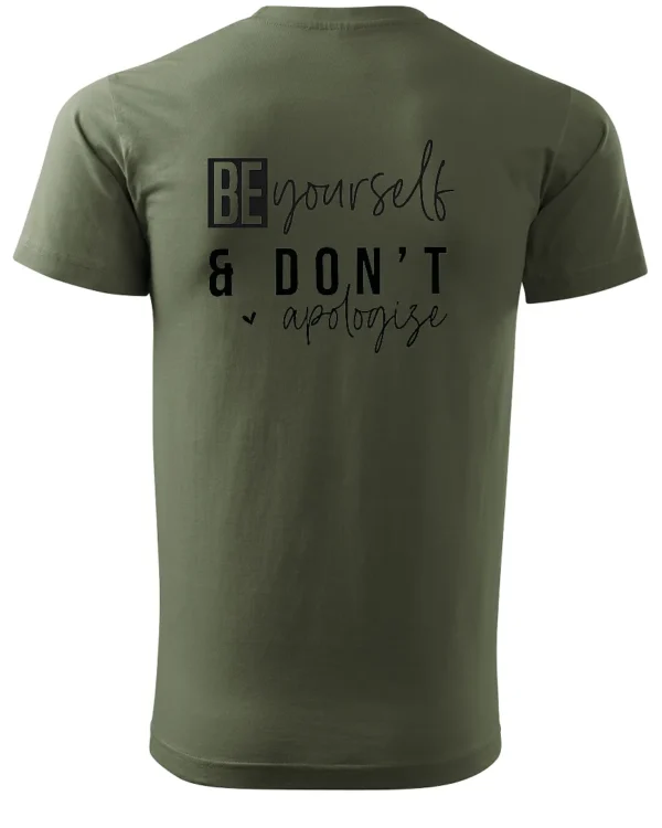 Koszulka Bądź sobą i nie przepraszaj <br>wyrażaj swoją indywidualność - Unisex, dla niego