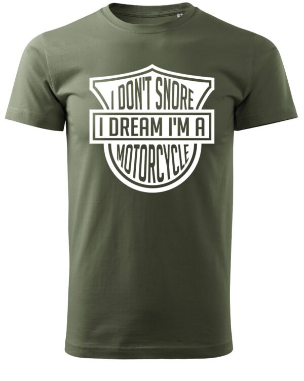 Koszulka I dont snore, I dream I’m a motorcycle – edycja White, Unisex