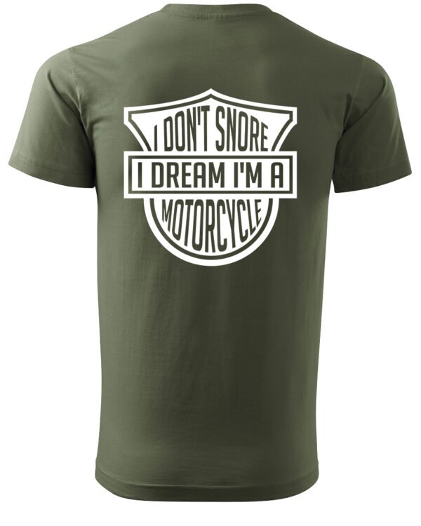 Koszulka I dont snore, I dream I’m a motorcycle – edycja White, Unisex