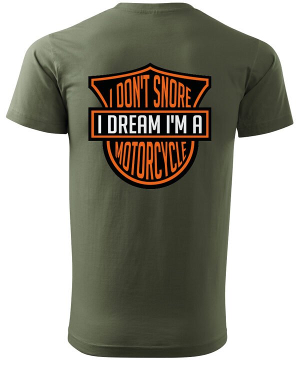 Koszulka I dont snore, I dream I’m a motorcycle – edycja Midnight, Unisex