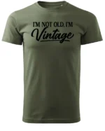 Koszulka Styl retro na co dzień, „I'm not old, I'm vintage” – edycja Midnight, Unisex