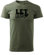 Koszulka Ignoruj i błyszcz, „Let them” – edycja Midnight, Unisex