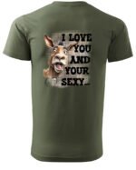 Koszulka Sexy i zabawny <br>Miłosne wyznanie z humorem - Unisex, dla niego