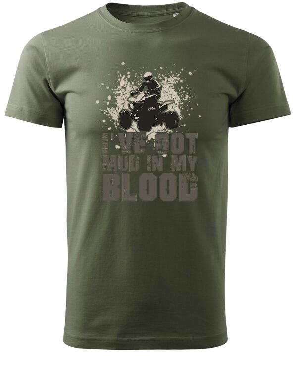 Koszulka I've got mud in my Blood <br>Styl Off-Road - Unisex, dla niej