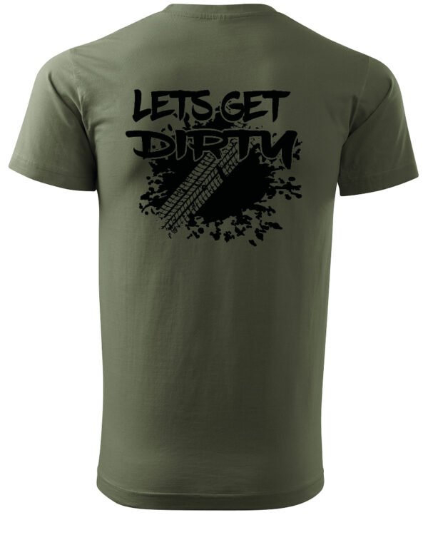 Koszulka Let's get Dirty <br>Off-road i Zabawa - Unisex, dla niego