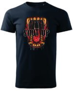 Koszulka unisex napis “Shut up”, dla niej – wybierz kolor!
