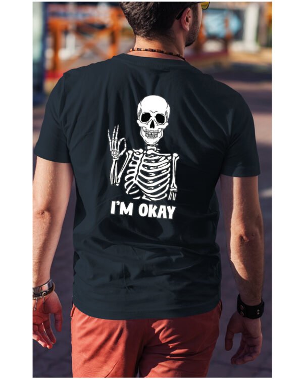 Koszulka I'm OKAY - UNISEX