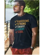 Koszulka Handsome, Smart, Funny wybierz swoje atuty – Unisex