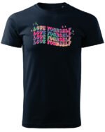 Koszulka Love Yourself, Pokochaj siebie – Unisex