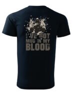 Koszulka I've got mud in my Blood <br>Styl Off-Road - Unisex, dla niej