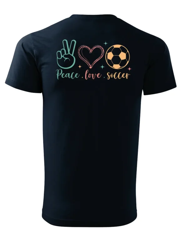 Koszulka Peace Love Soccer <br>Sport i pasja - Unisex, dla niej