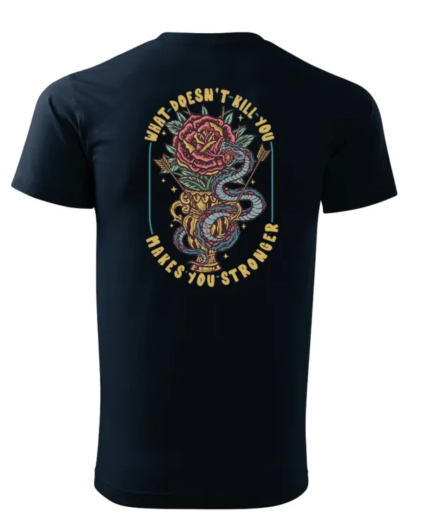 Koszulka What doesn't kill you <br>Makes you stronger - Unisex, dla niego
