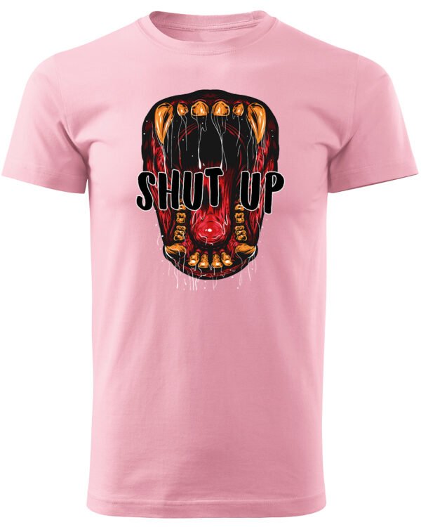 Koszulka unisex napis “Shut up”, dla niej – wybierz kolor!