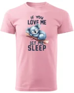 Koszulka Śpiąca koala, "Let me sleep" - Unisex