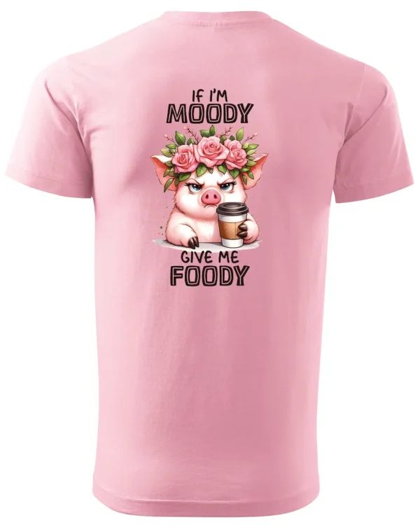 Koszulka Gdy mam humorki, daj mi jedzonko - Unisex