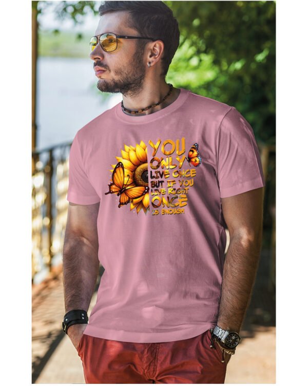 Koszulka Żyjesz tylko raz <br>ciesz się każdą chwilą - Unisex, dla niego