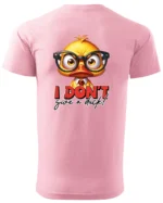 Koszulka Nie obchodzi mnie to! <br>bądź sobą - Unisex, dla niego