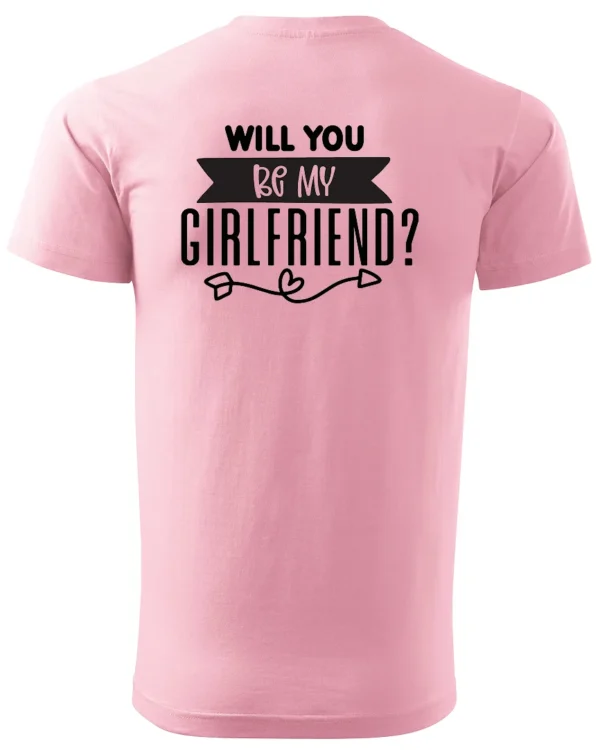 Koszulka Romantyczna propozycja, „Will you be my girlfriend?” - Unisex