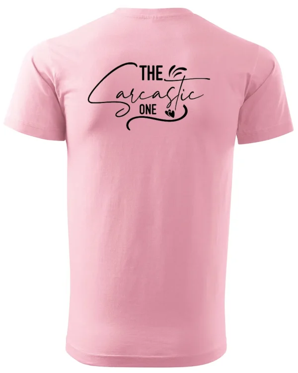 Koszulka Mistrz ciętej riposty, „The Sarcastic One” – Unisex