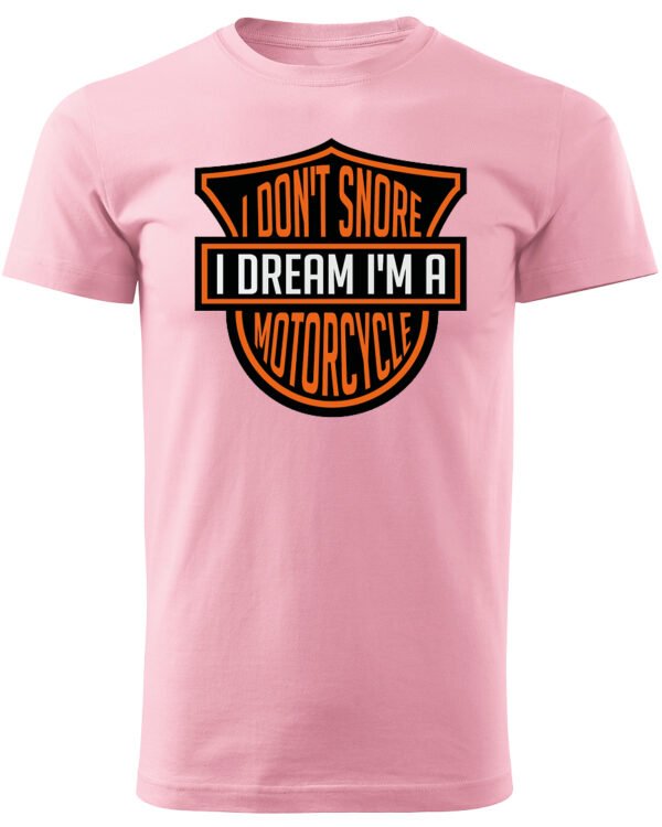 Koszulka I dont snore, I dream I’m a motorcycle – edycja Midnight, Unisex