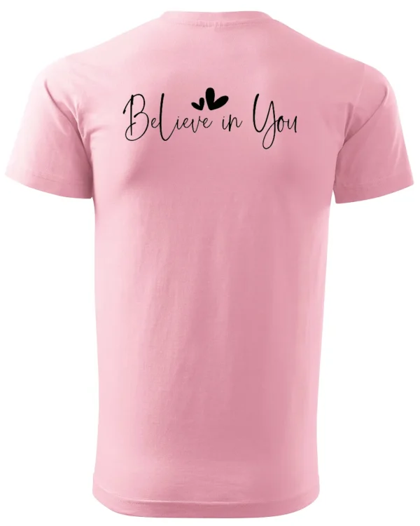 Koszulka Siła i pewność siebie, „Believe in You” – Unisex