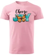 Koszulka Choose Joy, codziennie wybieraj szczęście – Unisex