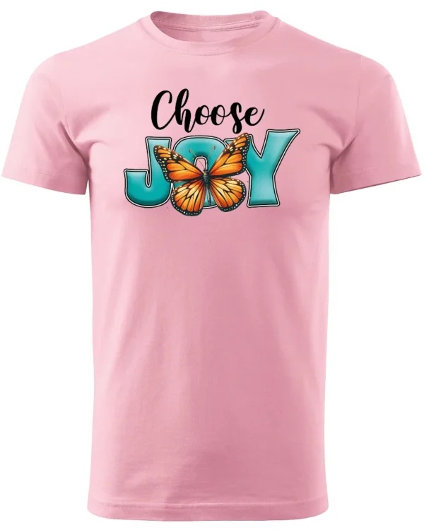 Koszulka Choose Joy, codziennie wybieraj szczęście – Unisex