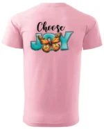 Koszulka Choose Joy, codziennie wybieraj szczęście – Unisex