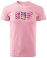 Koszulka Love Yourself, Pokochaj siebie – Unisex
