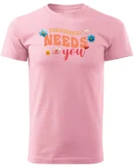 Koszulka Tomorrow needs you, Bądź nadzieją jutra – Unisex