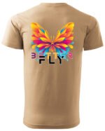 Koszulka unisex motyl “Better fly”, dla niej – wybierz kolor!