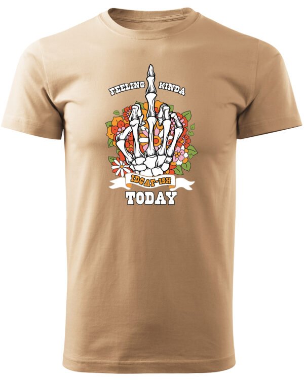 Koszulka IDGAF Today UNISEX