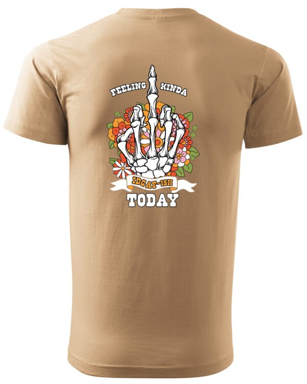 Koszulka IDGAF Today UNISEX